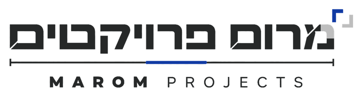 מרום פרויקטים | MAROM PROJECTS
